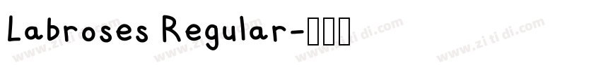Labroses Regular字体转换